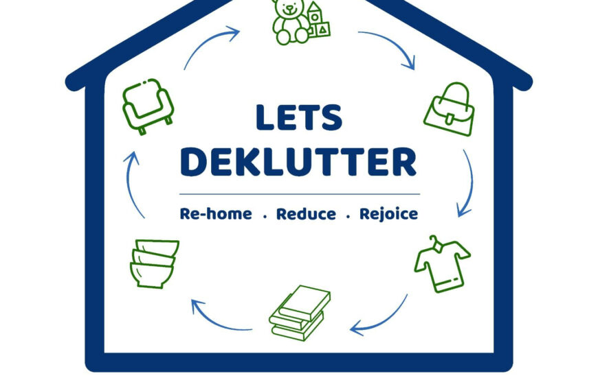 Lets Deklutter: Rehome, Reduce, Rejoice