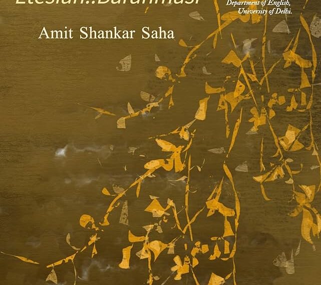 Amit Shankar Saha’s Etesian::Barahmasi